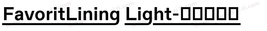 FavoritLining Light字体转换